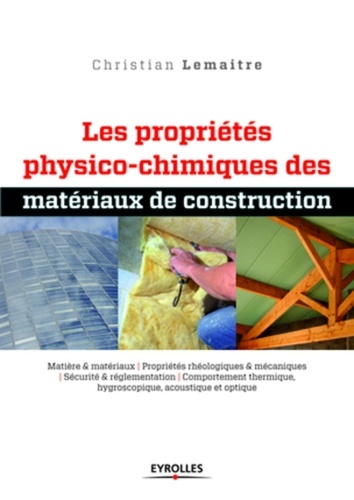 Les propriétés physico-chimiques des matériaux de construction