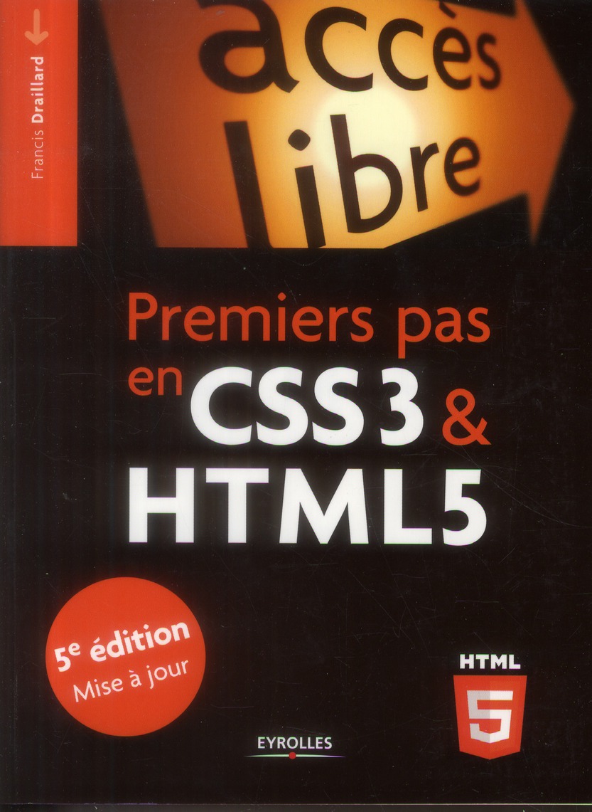 Premiers pas en CSS3 et HTML5. 5e édition