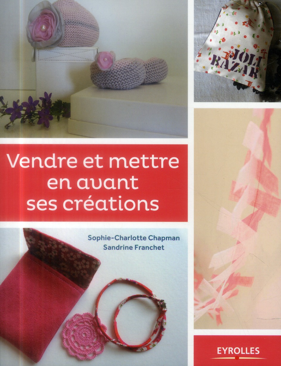 Vendre et mettre en avant ses créations