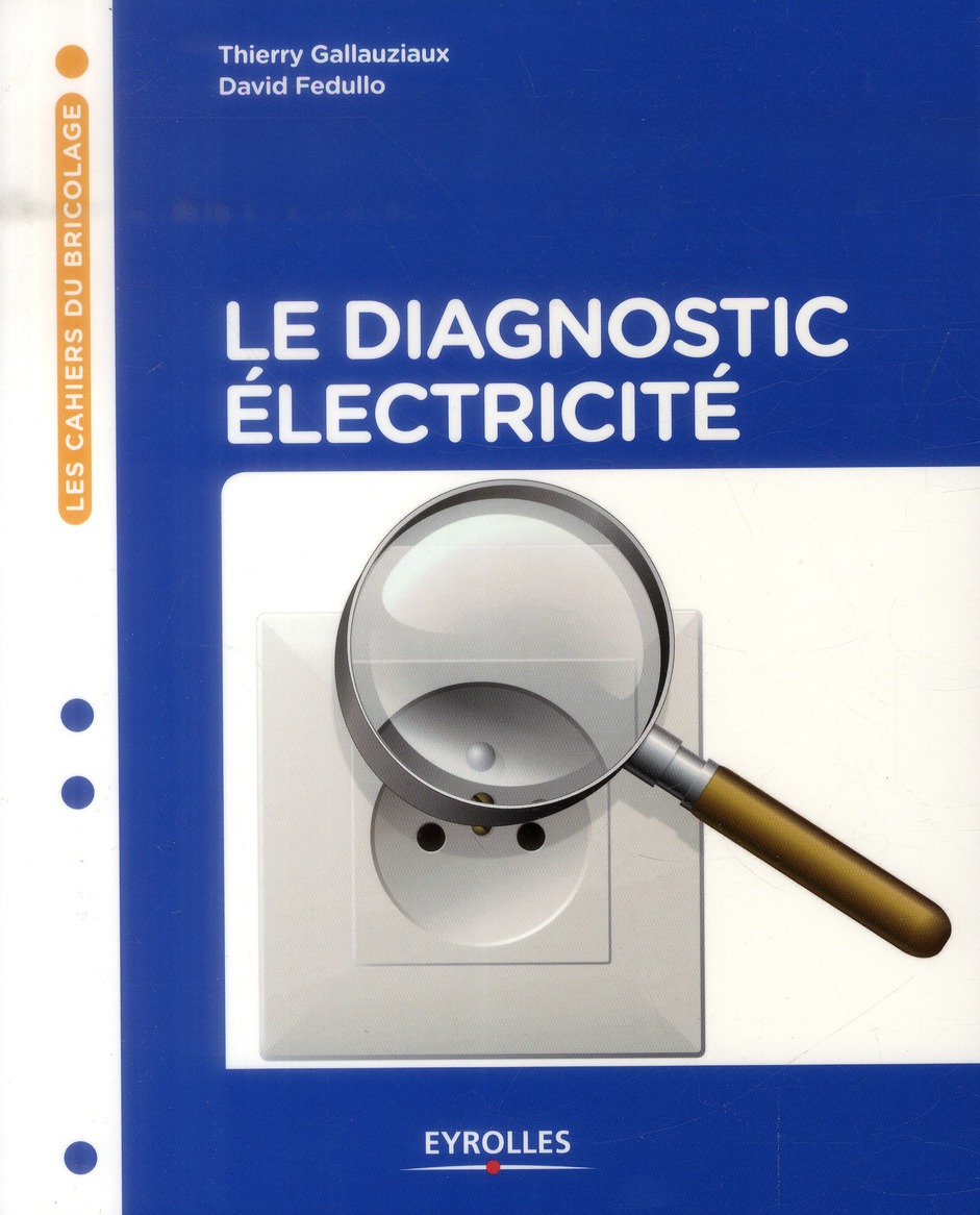 Le diagnostic électricité