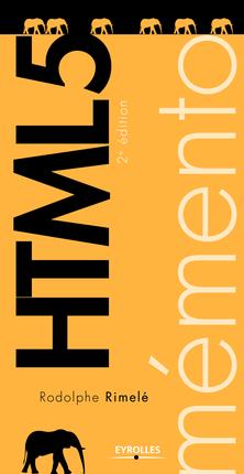 HTML 5. 2e édition