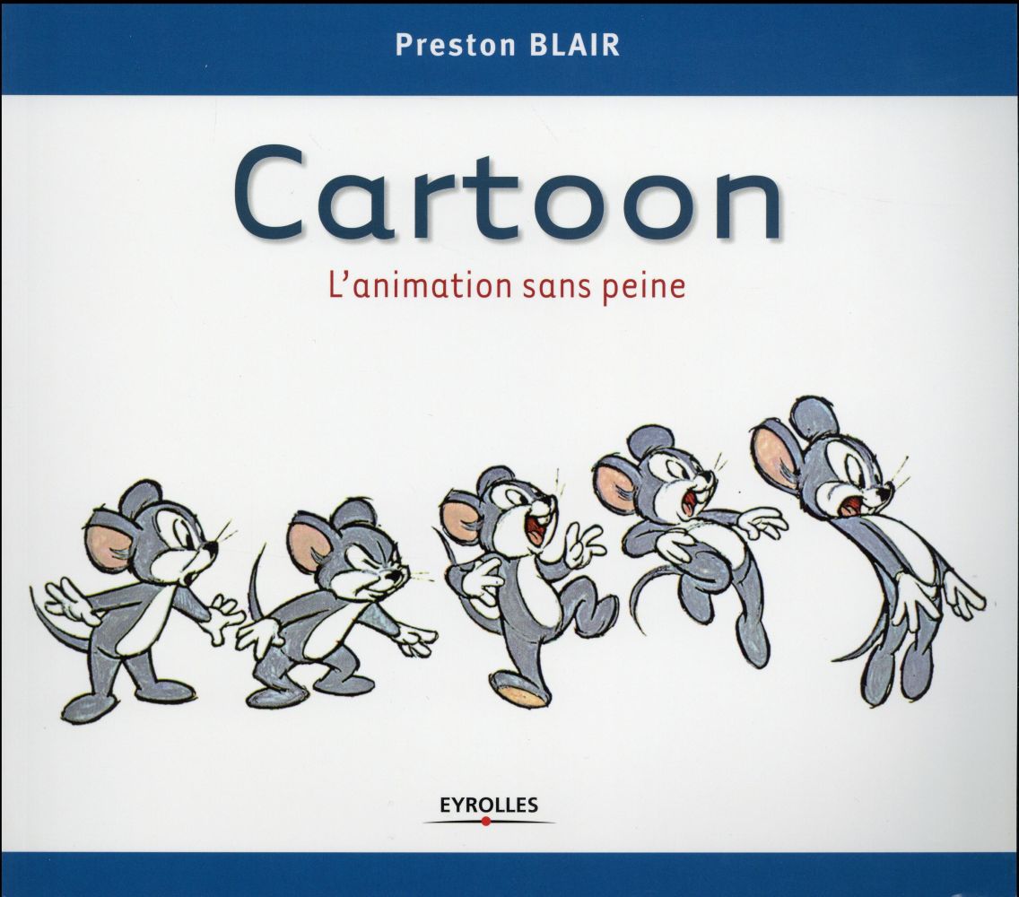Cartoon. L'animation sans peine
