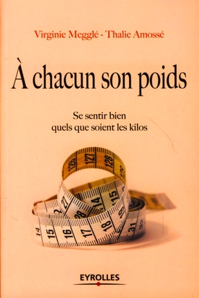 A chacun son poids. Se sentir bien quels que soient les kilos