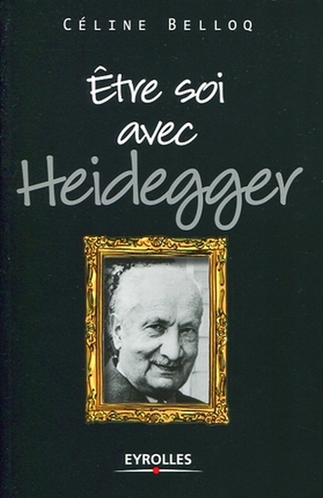 Etre soi avec Heidegger