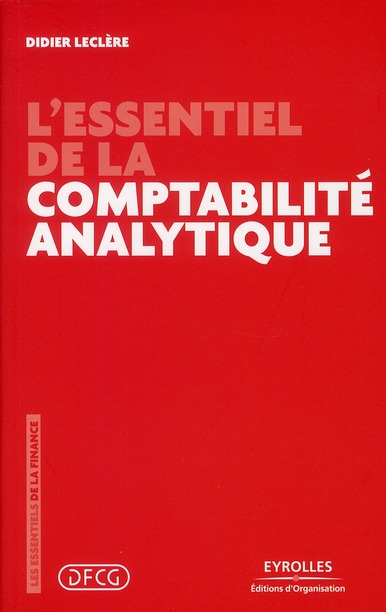 L'essentiel de la comptabilité analytique