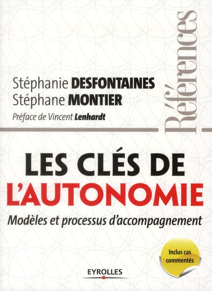 Les clés de l'autonomie. Modèles et processus d'accompagnement
