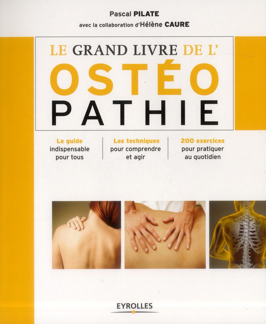 Le grand livre de l'ostéopathie