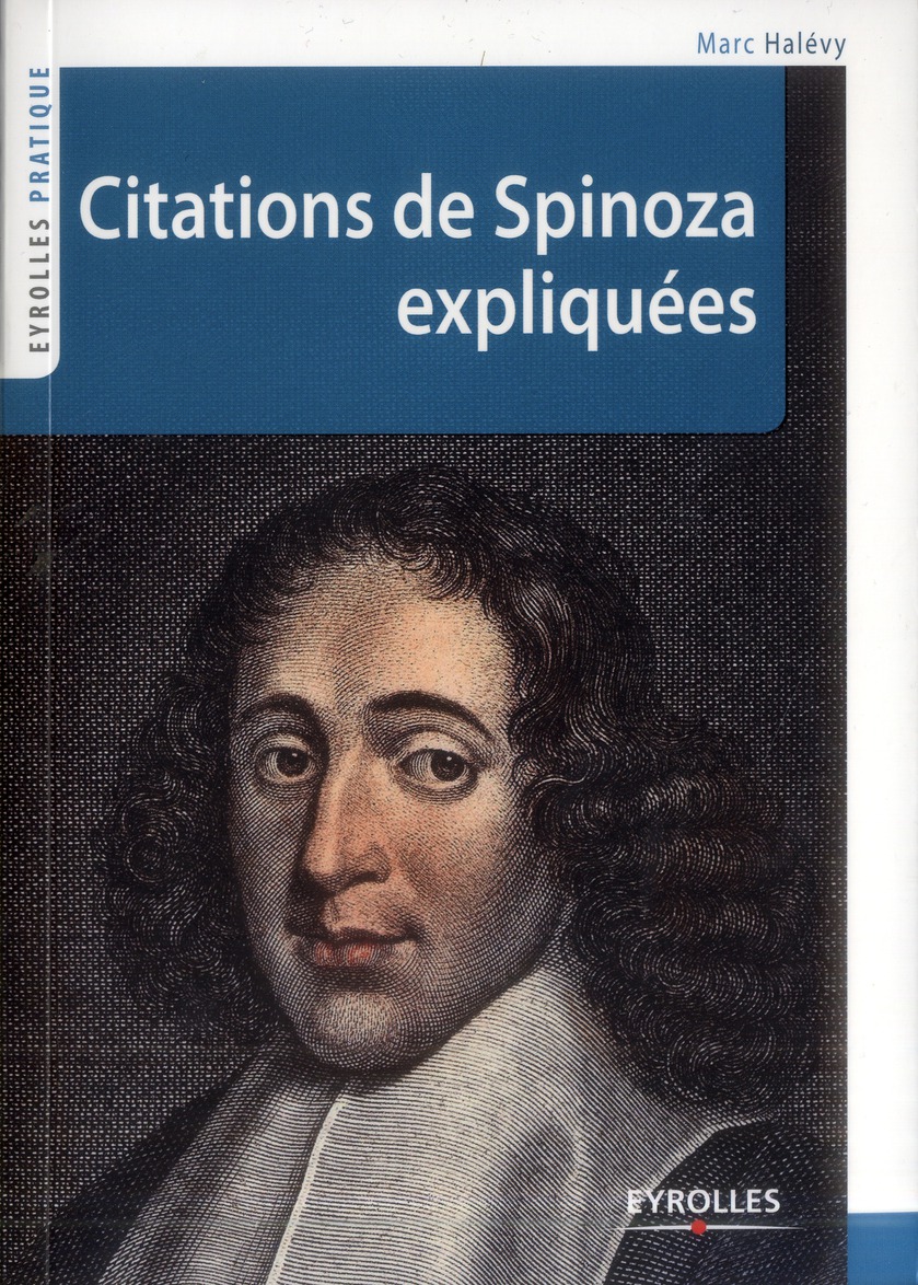 Citations de Spinoza expliquées