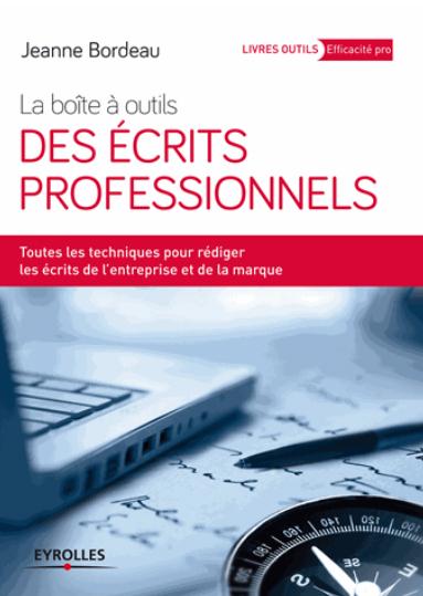 La boîte à outils des écrits professionnels