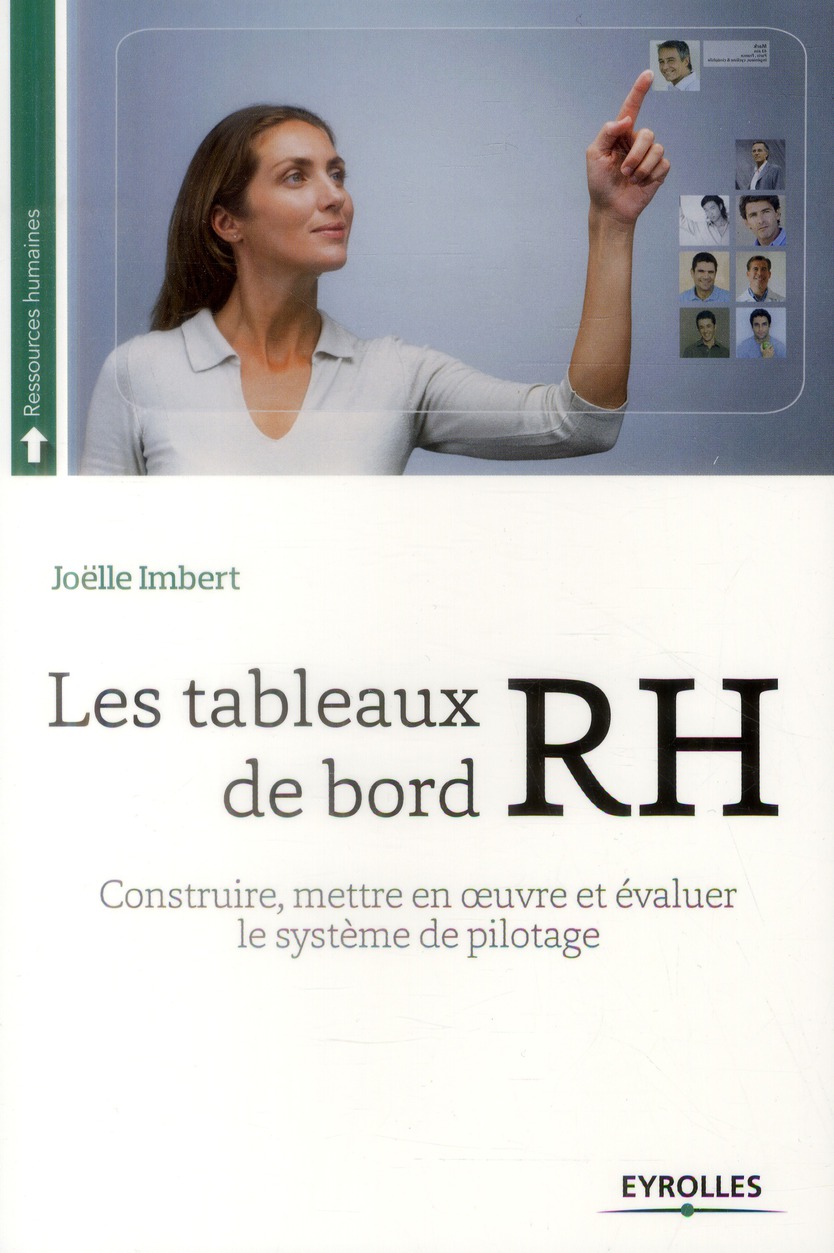 Les tableaux de bord RH. Construire, mettre en oeuvre et évaluer le système de pilotage, 2e Edition