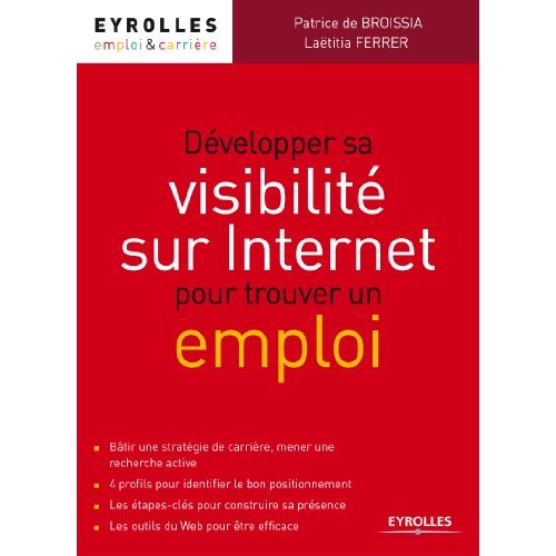 Développer sa visibilité sur Internet pour trouver un emploi