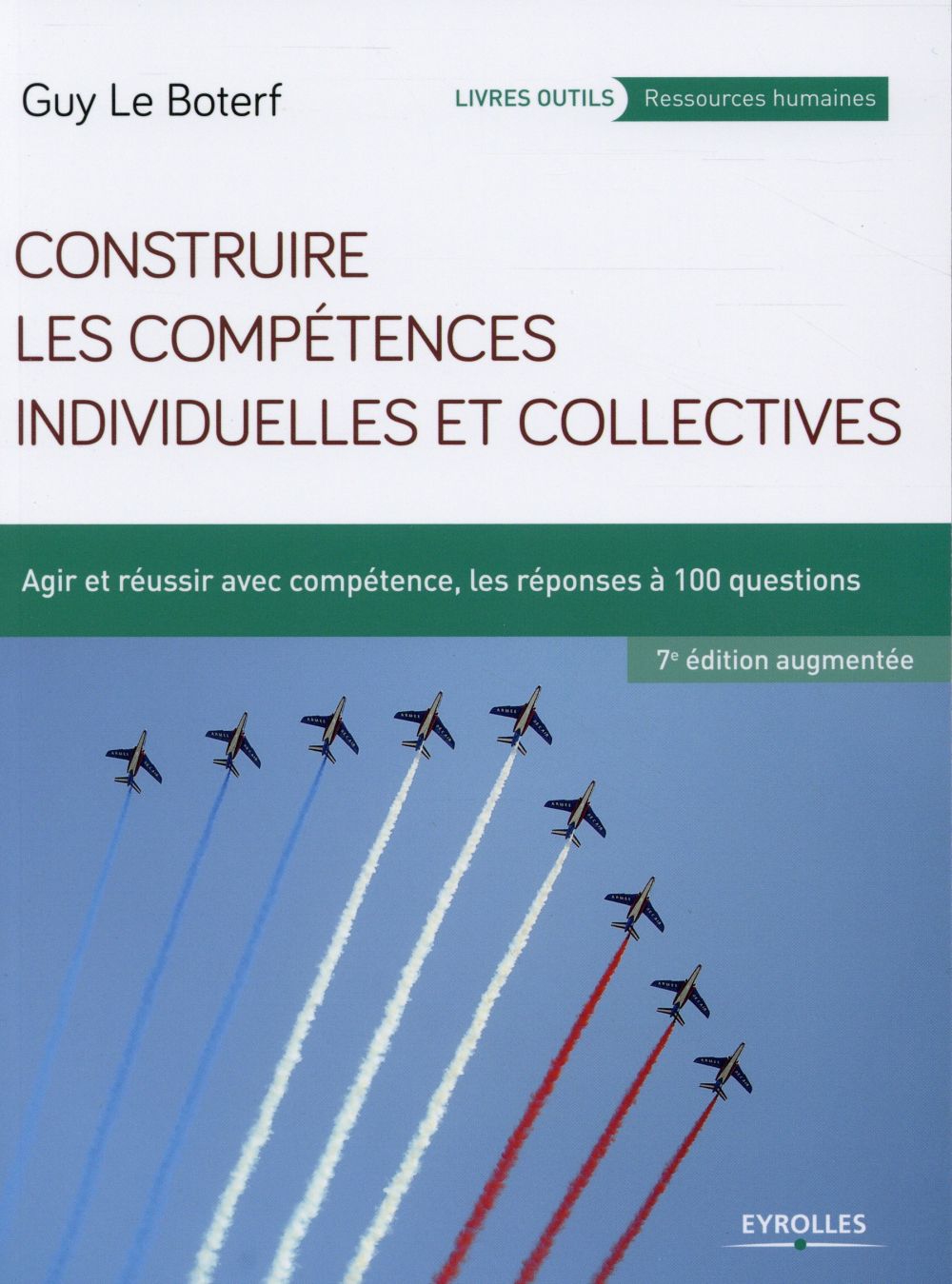 Construire les compétences individuelles et collectives. Agir et réussir avec compétence, les répons