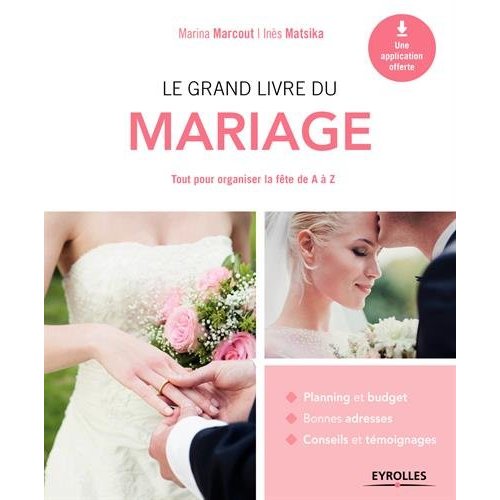 Le grand livre du mariage
