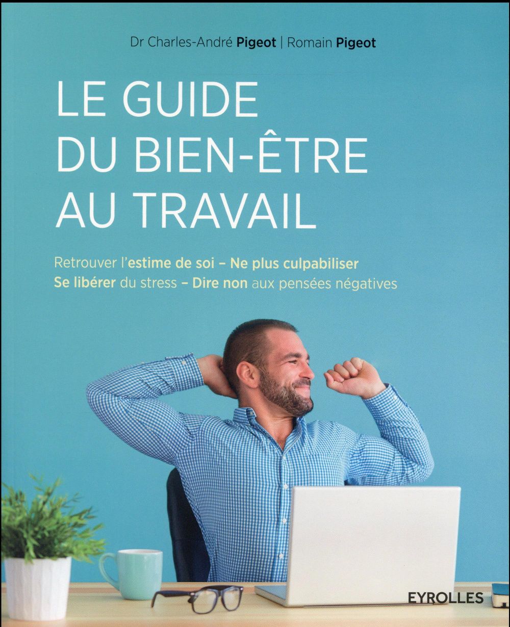 Le guide du bien-être au travail