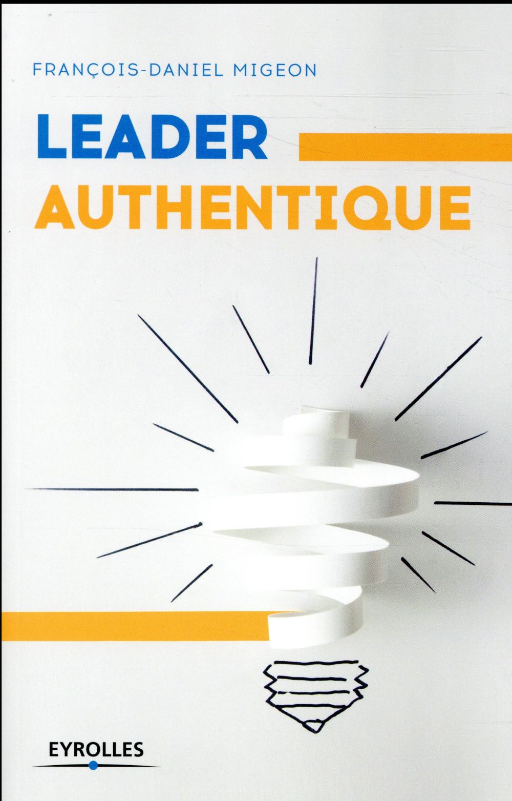 Leader authentique