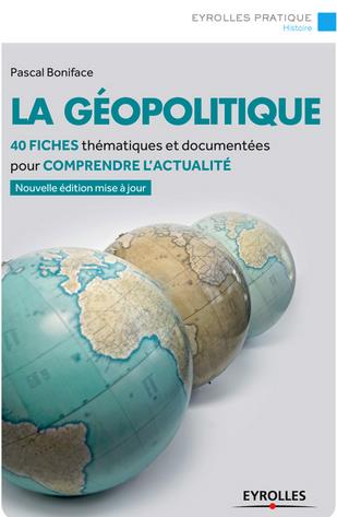 La géopolitique. 4e édition