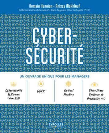 Cyber-sécurité. Un ouvrage unique pour les managers