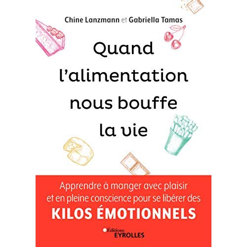 Quand l'alimentation nous bouffe la vie