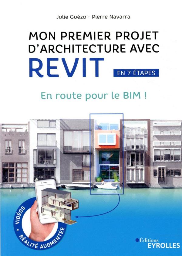 Mon premier projet d'architecture avec Revit en 7 étapes. En route pour le BIM !