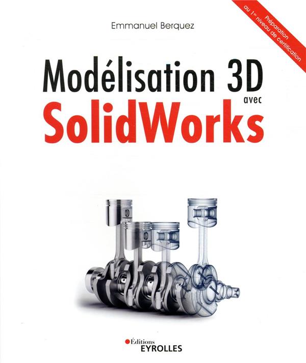 Modélisation 3D avec SolidWorks