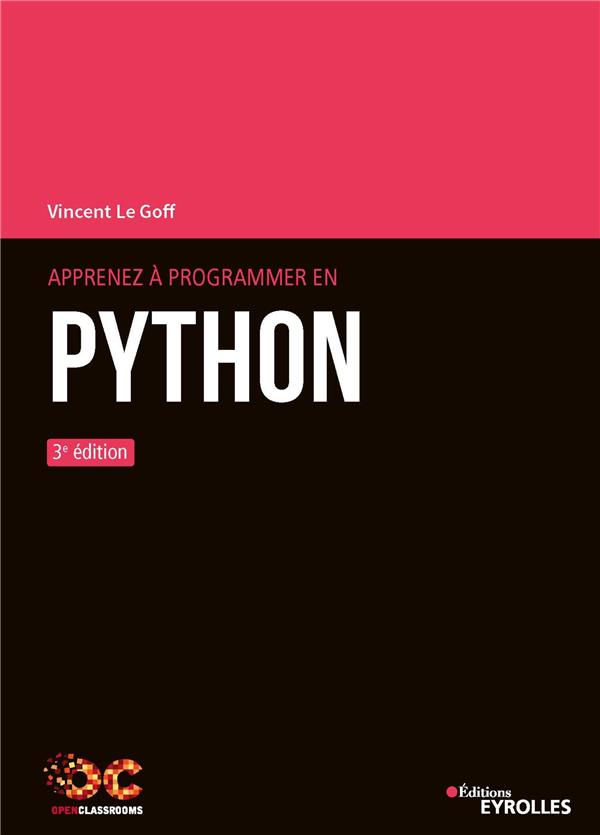 Apprenez à programmer en Python. 3e édition