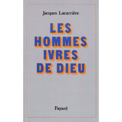 Les Hommes ivres de Dieu