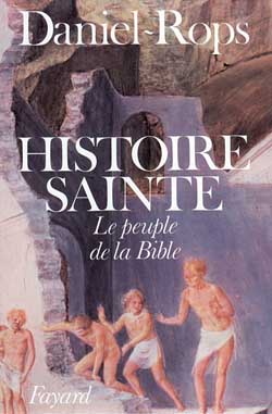 Histoire sainte. Tome 2, Jésus en son temps