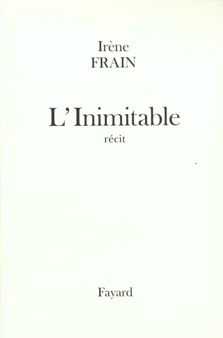 L'Inimitable. Récit