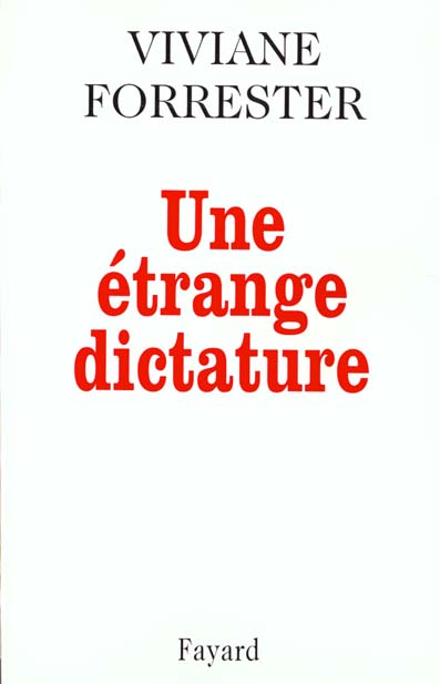 Une étrange dictature