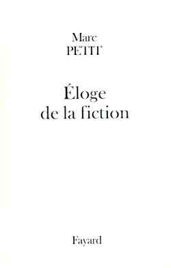 Éloge de la fiction