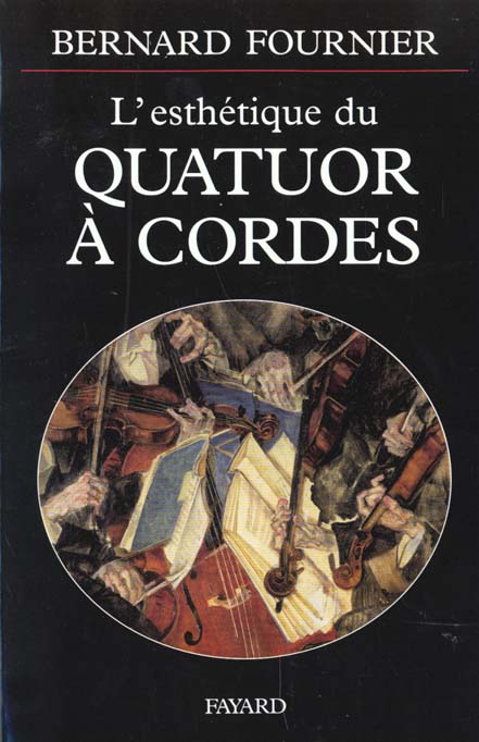 L'esthétique du quatuor à cordes