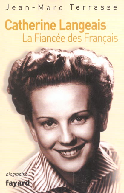 Catherine Langeais. La Fiancée des Français