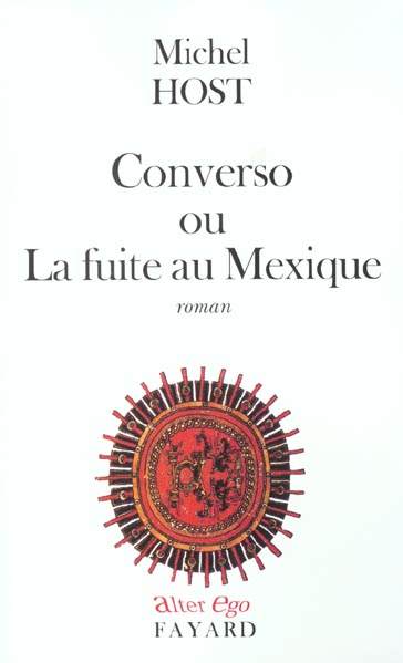 Converso ou La fuite au Mexique
