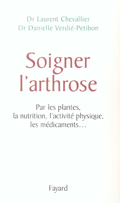 Soigner l'arthrose