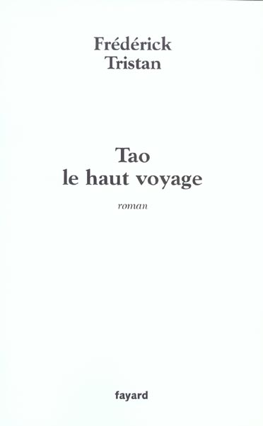Tao le haut voyage