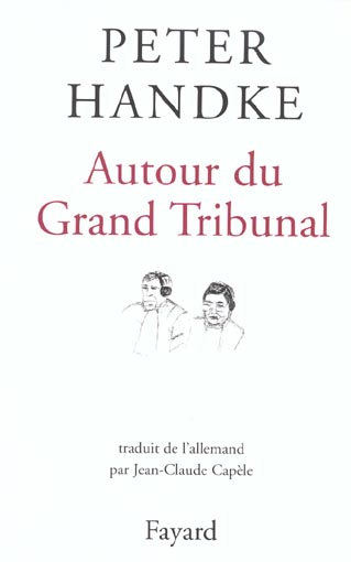Autour du Grand Tribunal