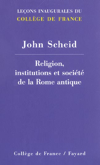 Religion, institutions et société de la Rome antique