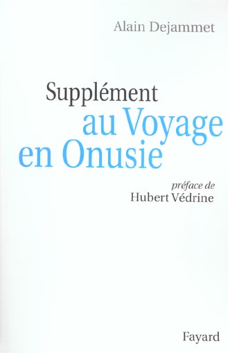 Supplément au Voyage en Onusie
