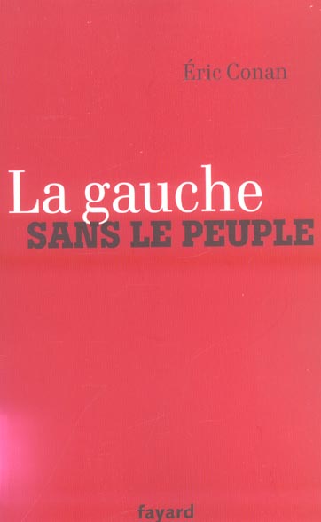 La gauche sans le peuple
