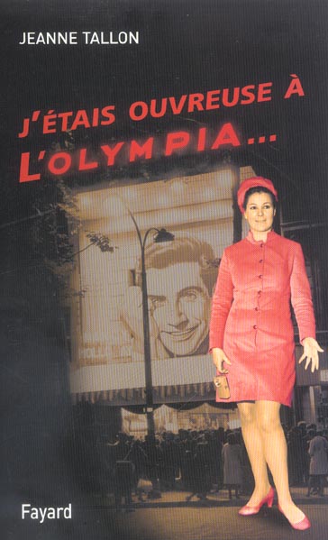J'étais ouvreuse à l'Olympia