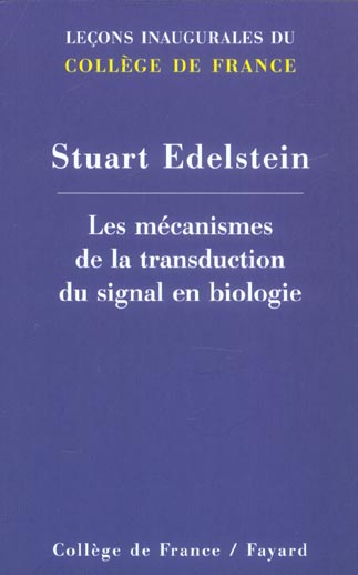 Les mécanismes de la transduction du signal en biologie