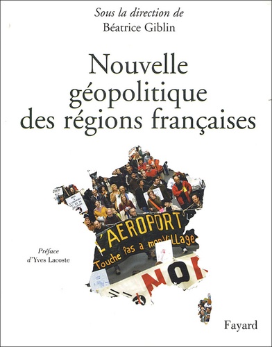 Nouvelle géopolitique des régions françaises