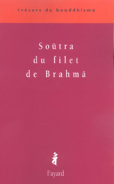Soûtra du filet de Brahmâ