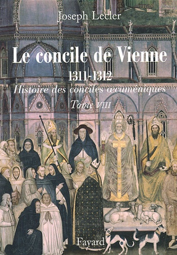Le concile de Vienne 1311