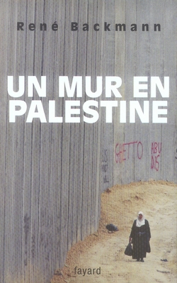 Un mur en Palestine