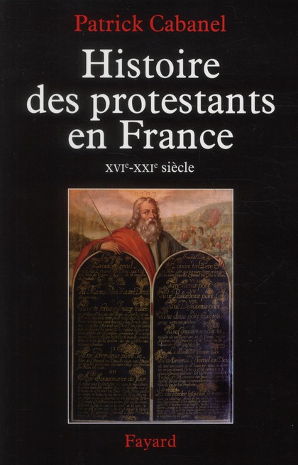 Histoire des protestants en France (XVIe-XXIe siècle)