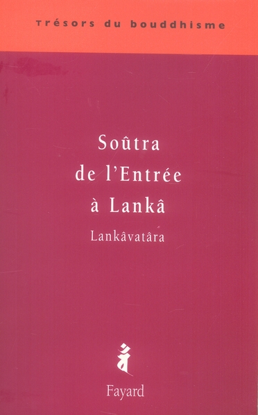 Soûtra de l'Entrée à Lankâ