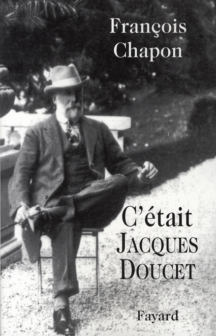 C'était Jacques Doucet