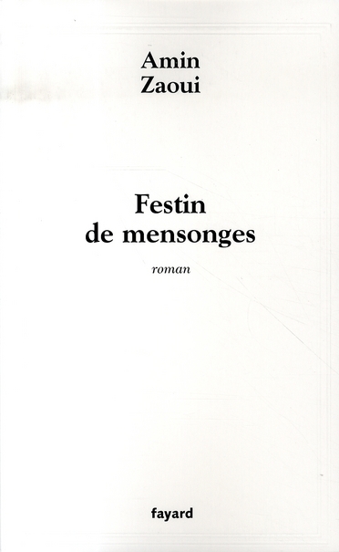 Festin de mensonges