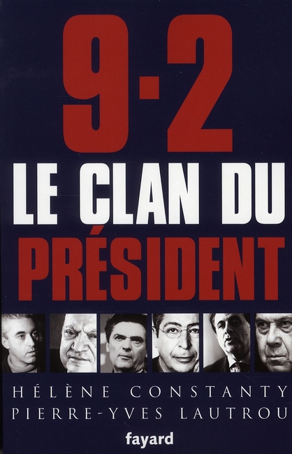 9-2, le clan du président